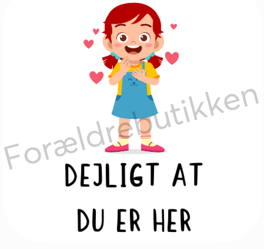 Piktogram - Dejligt at du er her Pædagogisk legetøj