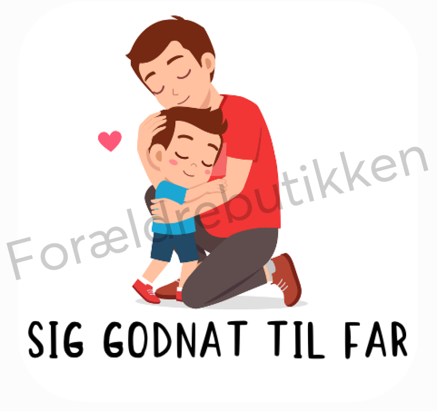 Piktogram Brik - Sig Godnat Til Far