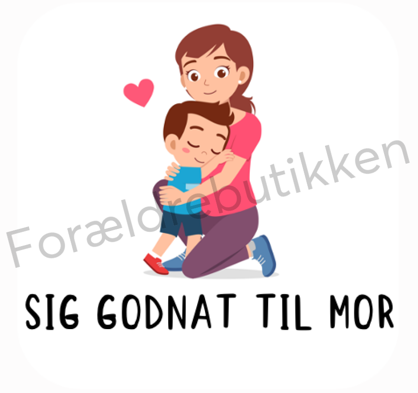 Piktogram Brik - Sig Godnat Til Mor